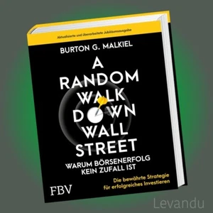 A RANDOM WALK DOWN WALLSTREET | Börse - Aktien - Strategie - Erfolg - Bestseller - Bild 1 von 2