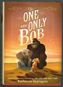 The One and Only Bob by Katherine Applegate - Imagen 1 de 2