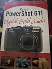 CanonPowerShot G11 Digital Field Guide 