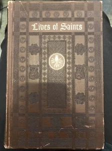 Lives of Saints 1954 Cardinal Spellman Catholic Very Good - Picture 1 of 11