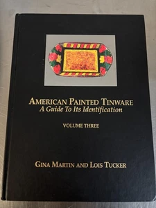 American Painted Tinware; A Guide to its Identification Volume Three by Martin - Bild 1 von 1