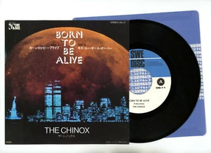 The Chinox 7" Japan Born to Be Alive - Bild 1 von 1