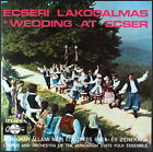 Hungarian State Folk Ensemble - Wedding At Ecser - Lp