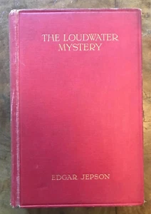 Edgar Jepson Der Laute Wasserkrimi 1926 seltene Erstausgabe Krimi - Bild 1 von 1