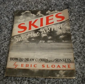 +Skies & The Artist How To Draw Clouds Sunsets By Eric Sloane 1950 Publikation - Bild 1 von 3