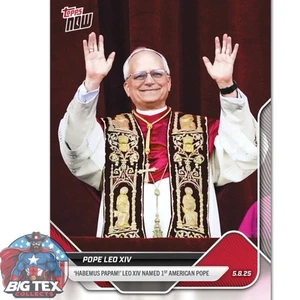 2025 Topps Now Pope Leo XIV - First North American Pope! - Picture 1 of 2