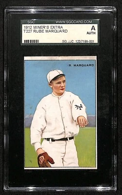1912 T227 Series of Champions Miners Extra Rube Marquard SGC A Authentic 7539 - Image 1 of 3
