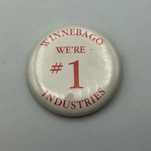 Vtg WINNEGAGO INDUSTRIES We're #1 Motorhome Advertising Pinback Button Rare  Y1 - Picture 1 of 12