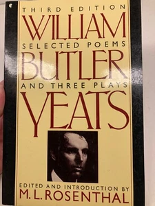 Selected Poems and Three Plays of William Butler Yeats, M.L. Rosenthal, Ed. - Foto 1 di 1