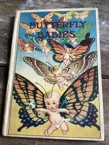 1917 George O Butler BUTTERFLY BABIES 1st ed color illustration Cover Detached - Picture 1 of 13