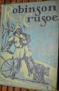 1920's ROBINSON CRUSOE by Defoe Hardcover w 70 Illustrations - Foto 1 di 4