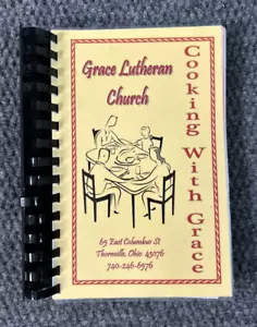 Local Cookbook Grace Lutheran Church Thornville OH Ohio Spiral Bound Paperback - Picture 1 of 13