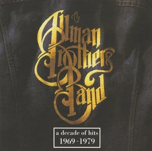 The Allman Brothers Band – A Decade Of Hits 1969-1979 CD - Picture 1 of 3