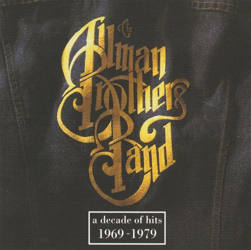 The Allman Brothers Band – A Decade Of Hits 1969-1979 CD - Image 1 of 3