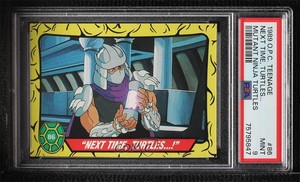 1989 O-Pee-Chee Teenage Mutant Ninja Turtles Next Time Turtles! PSA 9 MINT 0nr3