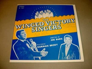 WINGED VICTORY SINGERS LP AUTOGRAPHED JB-7601 Norman Brody - Picture 1 of 1
