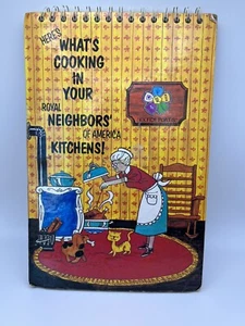 Heres Whats Cooking in Your Royal Neighbors of America Kitchens 1st Printing 86’ - Picture 1 of 5