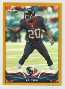 ED REED Texans 2013 Topps Chrome GOLD REFRACTOR #34 SP #46/50 SSP /50 Ravens HOF - Picture 1 of 2