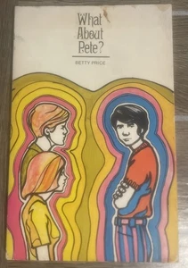 What About Pete By Betty Price 1972 PB Home Mission Board Southern Baptist - Picture 1 of 8