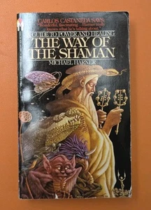 The Way of the Shaman By Harner Michael Vintage Book 1986 Paperback New Age - Picture 1 of 7