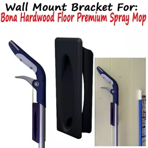 Wall Mount For Bona Spray Mop for Hardwood Floors - Picture 1 of 10