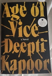 AGE OF VICE by DEEPTI KAPOOR Advance Uncorrected Proof PAPERBACK ARC - Bild 1 von 5