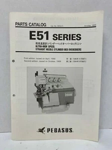 PEGASUS E51 SERIES PARTS CATALOG (CYLINDER BED OVEREDGERS) *FREE SHIPPING* - Picture 1 of 6