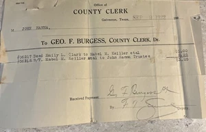 1922 Galveston County Deed Emily L Clark To Mabel Keiller  Signed Geo F Burgess - Picture 1 of 1