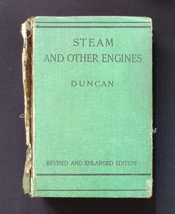 Steam and Other Engines – Duncan – Revised & Enlarged Edition 1929 HB - Picture 1 of 14