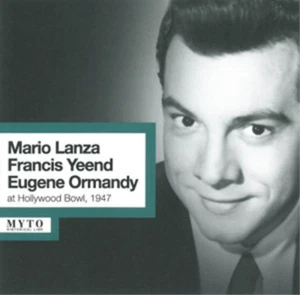 Mario Lanza Mario Lanza/Francis Yeend/Eugene Ormandy at Hollywood Bowl (CD) - Bild 1 von 1