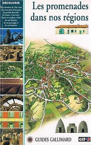 LES PROMENADES DANS NOS REGIONS Gallimard + PARIS POSTER GUIDE - Imagen 1 de 1
