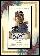 2007 Topps Allen & Ginter Autographs Bill Hall Auto Milwaukee Brewers #AGA-BH
