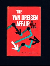 VINTAGE HOLLY ROTH ~ THE VAN DREISEN AFFAIR ~ RANDOM HOUSE 1st Ed 1960 ~ EX.COND