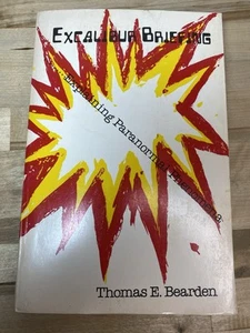 The Excalibur Briefing By Thomas E. Bearden SIGNED 1980 - Picture 1 of 11