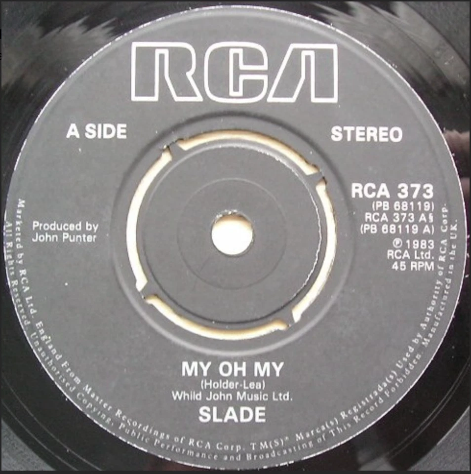 Slade - My Oh My B/W Keep Your Hands Off My Power Supply RCA 373    NEAR MINT - Image 1 of 1