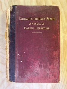 Cathcart's Literary Reader: A Manual of English Literature (1892) - Picture 1 of 10