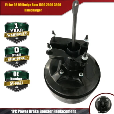 Power Brake Booster Fit for 98 99 Dodge Ram 1500 2500 3500 Ramcharger 54-74421 — 第 1/4 张图片