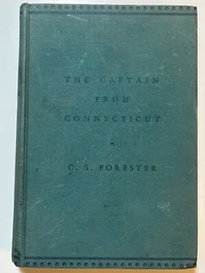 The Captain From Connecticut C.S. Forester Vintage 1941 Historical War of 1812 - Imagen 1 de 7