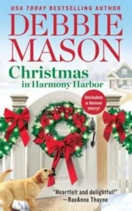 Christmas in Harmony Harbor: Includes a bonus story By Mason, Debbie - GOOD - Picture 1 of 1