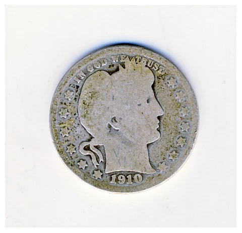 1910 Barber Quarter Dollar $.25 90% Silver Fair To Poor Condition P-Mint Mark Cover