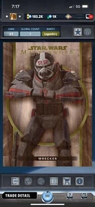 Star Wars Card Trader Topps Masterworks Wrecker Legendary Wood. Current cc of 1 - Picture 1 of 1