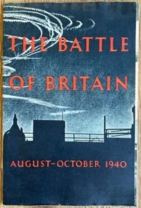 The Battle Of Britain August October 1940 World War 2 Book M10 - Imagen 1 de 6