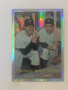 1997 Topps Mickey Mantle Yogi Berra 1957 Topps Yankees Power Hitters REFRACTOR