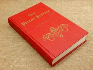 Our Pioneer Heritage Vol.13/ William Wood/ Mormon Ghost Towns/John Wesley Powell - Picture 1 of 2