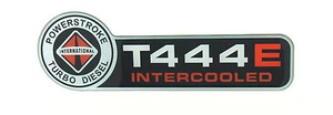 INTERNATIONAL T 444 E / 7.3 POWERSTROKE FORD TRUCK FENDER EMBLEM - Picture 1 of 3