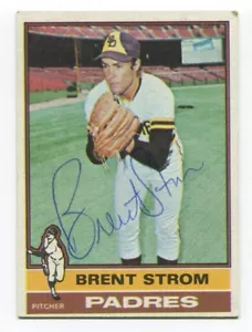 1976 Topps Brent Strom Signed Baseball Card Autographed AUTO #84 - Picture 1 of 2