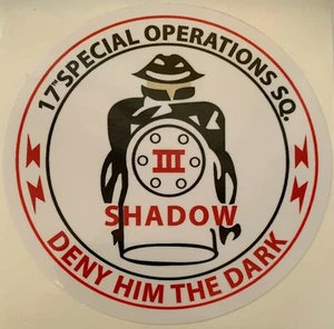 USAF 17TH SPECIAL OPERATIONS SQ SHADOW STICKER IMPERMEABILE NUOVO D445 - Foto 1 di 1