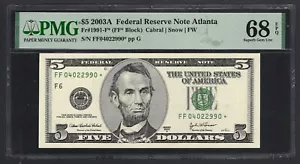 United States-Federal 5 Dollars 2003A Fr#1991-F* (FF* Block) Star UNC Grade 68 - Picture 1 of 2