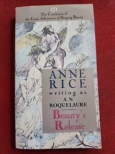 Beauties Release (Sleeping Beauty Book #3) by Anne Rice 1st Print 1990 - Imagen 1 de 2