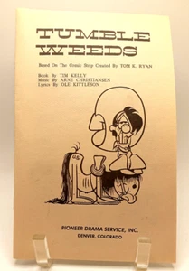 Pioneer Drama Service Script Book Musical Tumble Weeds Based on Ryan Comic Strip - Picture 1 of 6